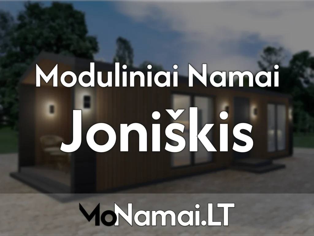 joniskis moduliniai namai joniskyje moduliniai nameliai joniskyje modulines patalpos tekstas monamai lt 4x3 1