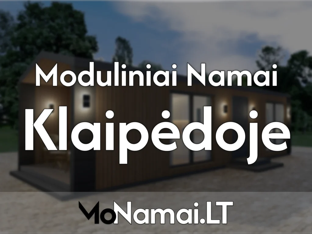 klaipeda moduliniai namai klaipedoje moduliniai nameliai klaipedoje modulines patalpos tekstas monamai lt 4x3 1