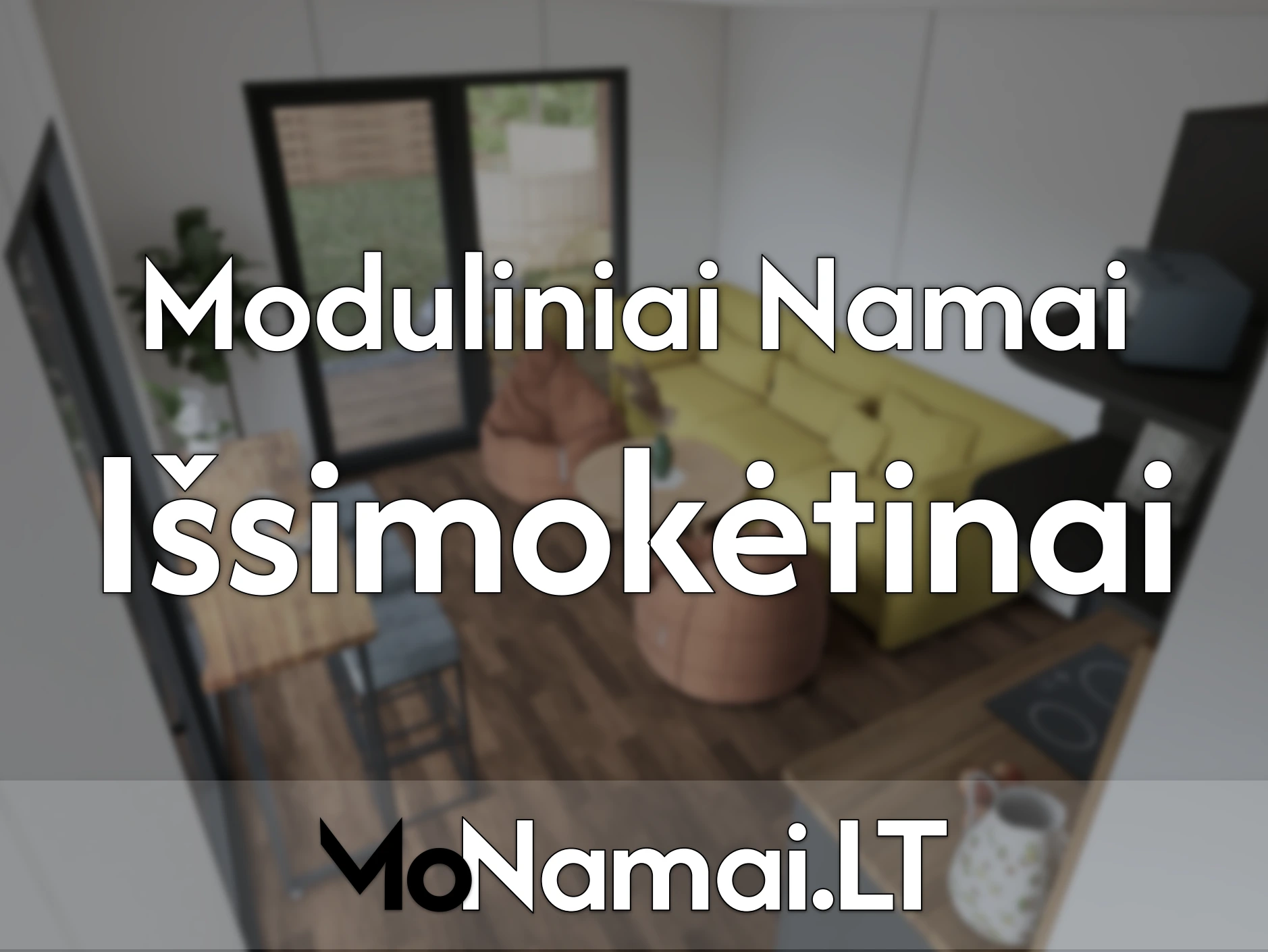 moduliniai namai issimoketinai paskola moduliniams nameliams monamai lt