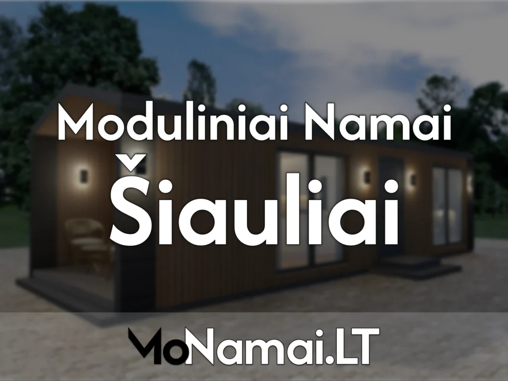 siauliai moduliniai namai siauliuose moduliniai nameliai siauliuose modulines patalpos tekstas monamai lt 4x3 1