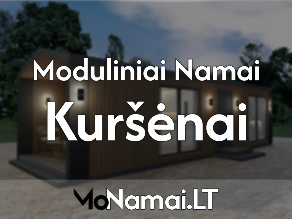 kursenai moduliniai namai kursenuose moduliniai nameliai kursenuose modulines patalpos tekstas monamai lt 4x3 1