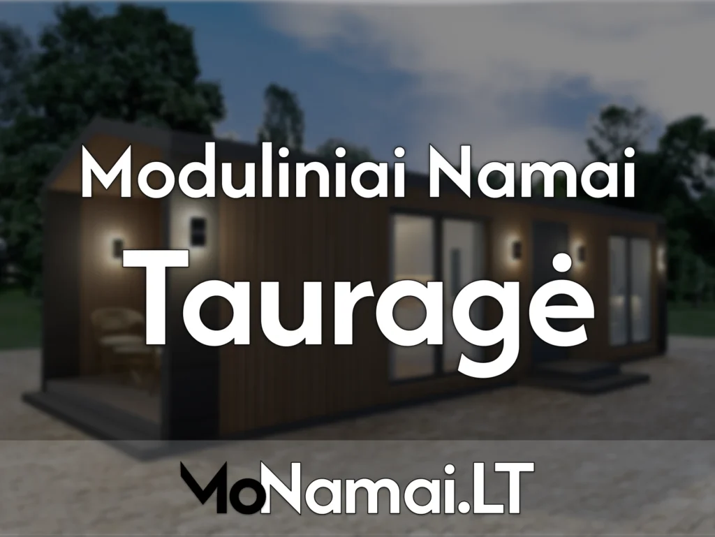 taurage moduliniai namai taurageje moduliniai nameliai taurageje modulines patalpos tekstas monamai lt 4x3 1